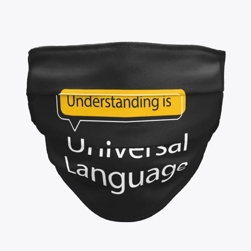 Understanding is Universal Language